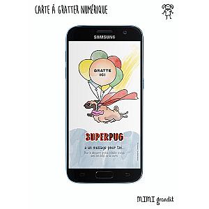Demande témoin numérique carte à gratter Superpug