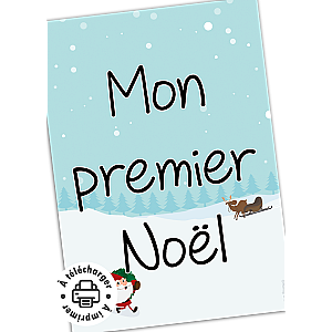 Carte "Mon Premier Noël" à imprimer : L'accessoire photo idéal pour bébé